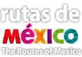 Rutas de Mexico
